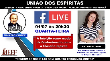 Live Astrid Sayegh – Facebook União dos Espíritas em 01/07/2020